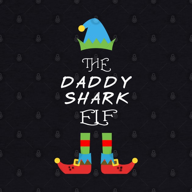 The Daddy Shark Elf Matching Family Group Christmas Party by CareTees